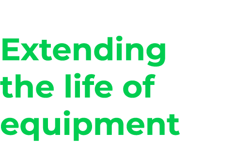 Extending the life of equipment