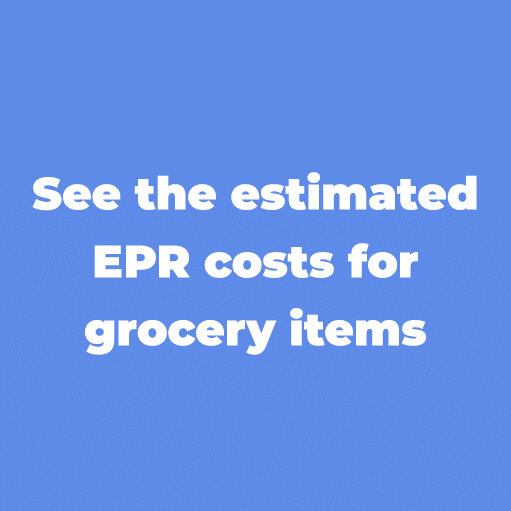 See the estimated EPR costs for grocery items