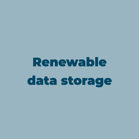 Renewable data storage