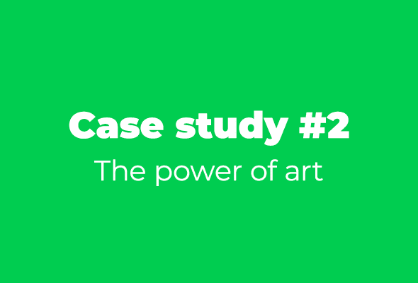 Case study #2 The power of art